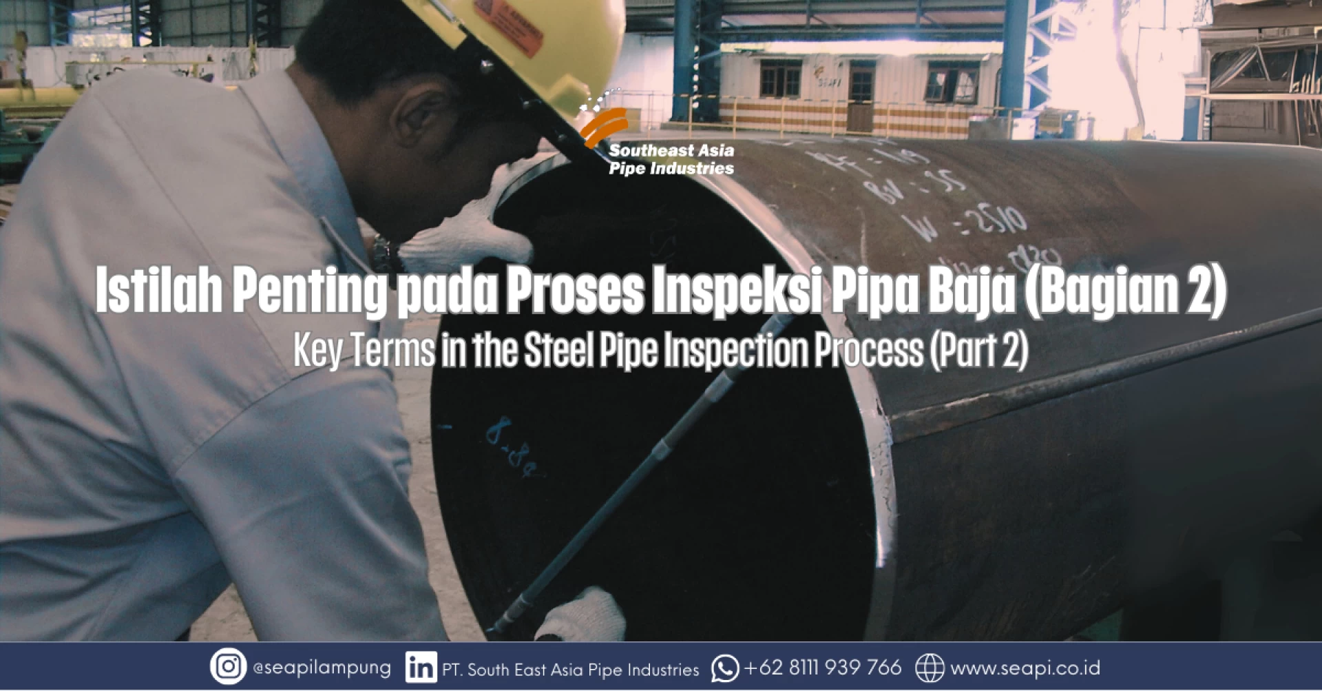 Key Terms in the Steel Pipe Inspection Process (Part 2)