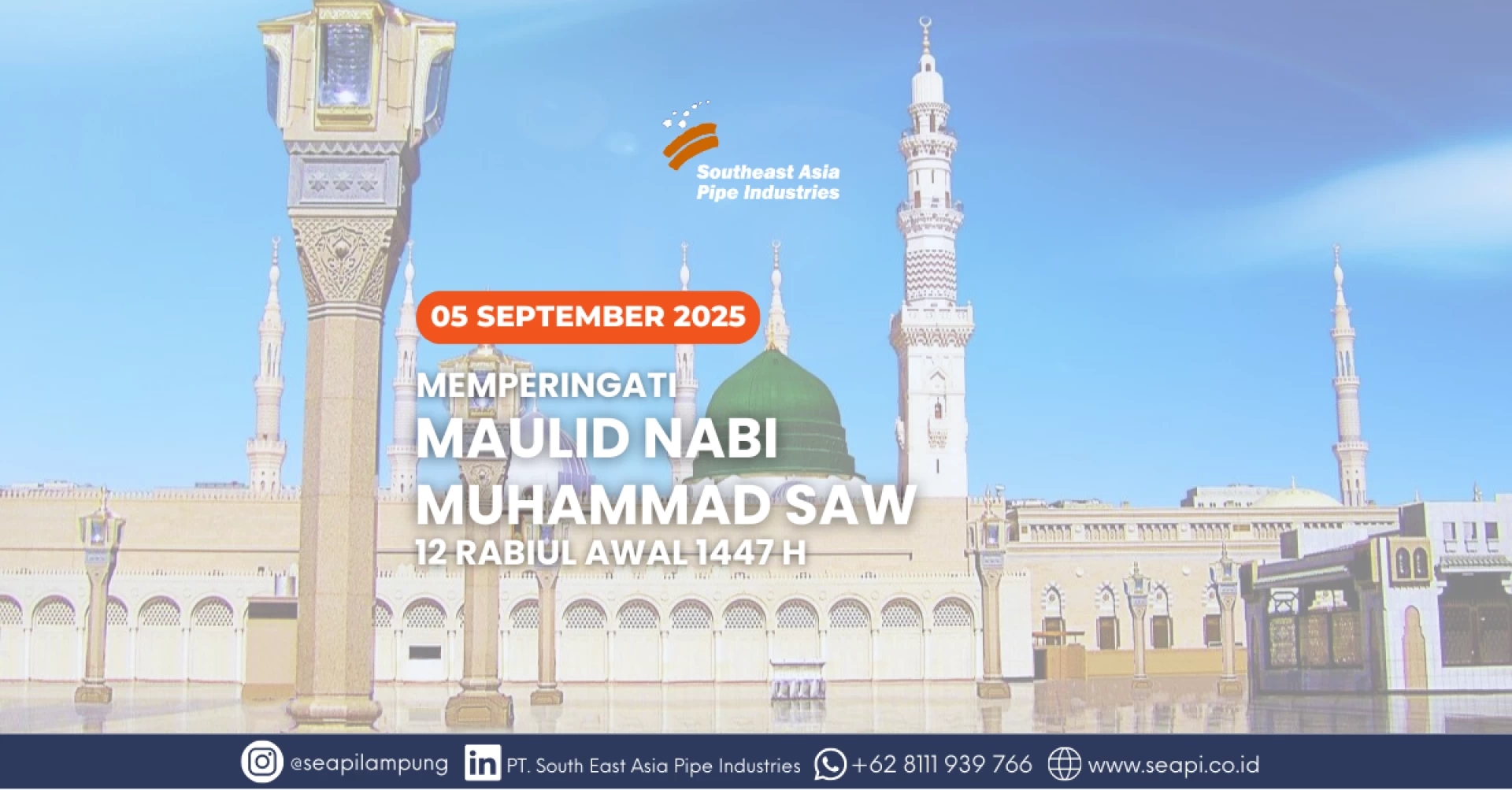 Commemorating the Maulid of the Prophet Muhammad SAW – Emulating the Life of the Prophet Muhammad in Every Aspect